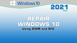 Repair Windows 10 using DISM and SFC [upl. by Bunny]