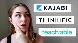 Kajabi vs Thinkific vs Teachable  Which is BEST [upl. by Buchanan]