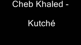 Cheb Khaled Moul Kutche [upl. by Oiluig]