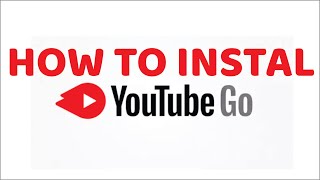 How To Download Youtube Go [upl. by Humble713]