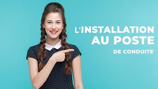 Comment bien sinstaller au poste de conduite  Les tutos permis ECF [upl. by Aihsenat]