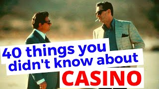 40 Things You Probably Didnt Know About Casino [upl. by Edvard]