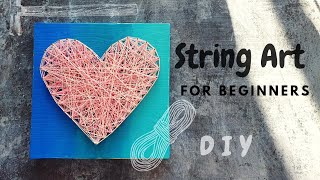 String Art for beginners  Heart  step by step DIY tutorial [upl. by Anigue401]