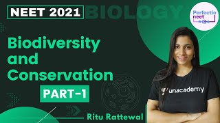 Biodiversity and Conservation  Part 1  NEET 2021  NEET Biology  Ritu Rattewal [upl. by Jarred881]