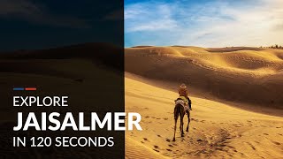 Explore Jaisalmer In 120 Seconds [upl. by Marcell272]