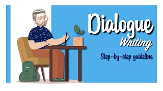 ESL  Dialogue Writing A stepbystep guideline [upl. by Ulick394]