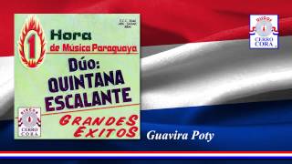 DÃºo Quintana  Escalante  Guavira Poty [upl. by Fontes]