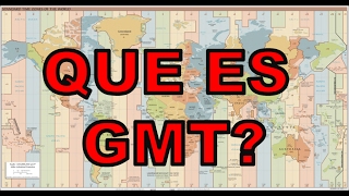 Como Funcionan los Horario GMT  Video Explicativo [upl. by Vevay]