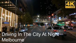 Driving In The City At Night  Melbourne Australia [upl. by Aidil]