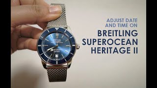 How to Change Date amp Time  Breitling Superocean Heritage II Watch [upl. by Arno692]