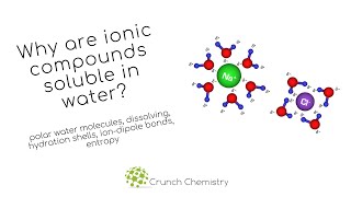 Why are ionic compounds soluble in water [upl. by Zat]