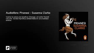 Audiolibro Piranesi  Susanna Clarke [upl. by Nanon12]