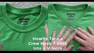 How to Turn a Crew Neck TShirt Into VNeck [upl. by Kerwin764]