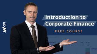 Introduction to Corporate Finance Course Video [upl. by Lauretta842]