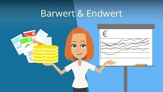 Barwert und Endwert berechnen  IampF einfach erklärt [upl. by Elamaj506]