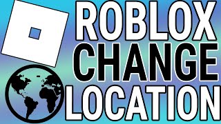 How To Change Roblox Country  Location PC amp Mac [upl. by Had]