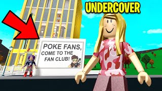 MY FAN CLUB Had A CREEPY TWIST I Went UNDERCOVER Roblox [upl. by Eerual]