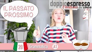 Il Passato Prossimo  Level A1  Grammatica Italiana [upl. by Ivel518]