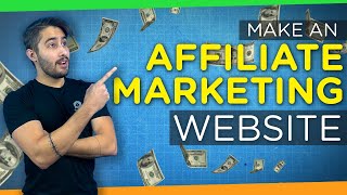 How To Create an Affiliate Marketing Website  Step by Step Tutorial 2021 [upl. by Enait269]