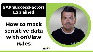 SAP SuccessFactors Employee Central  How to mask sensitive data with onView rules [upl. by Minton]