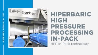 Hiperbaric High Pressure Processing InPack [upl. by Preiser]