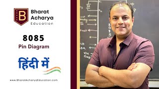 8085  Pin Diagram  Hindi  Bharat Acharya Education [upl. by Robers508]