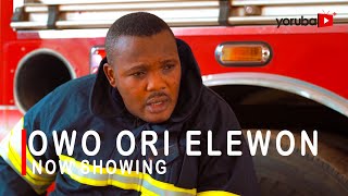 Owo Ori Elewon Latest Yoruba Movie Starring Yomi Fabiyi  Ronke Odusanya  Mustapha Sholagbade [upl. by Heron887]