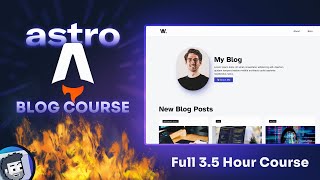 Astro Blog Course  Full 35 hour course [upl. by Marquez798]