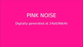 Pink Noise HQ Audio [upl. by Ahker]