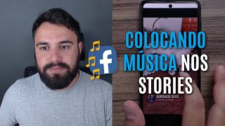 COMO COLOCAR MÚSICA NOS STORIES DO FACEBOOK [upl. by Niela]