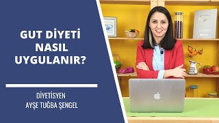 Gut Hastalığı Nedir Gut Diyeti Tedavisi Nasıl Uygulanır  Diyetisyen Ayşe Tuğba Şengel [upl. by Wrdna331]