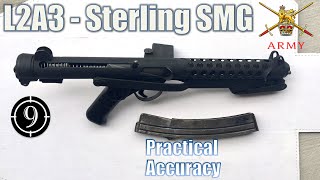 L2A3 Sterling SMG  Close Range Practical Accuracy [upl. by Pillsbury]