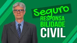 Seguro  Responsabilidade Civil [upl. by Desi895]