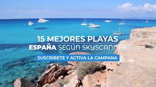 Las 15 Playas Más Bonitas De España [upl. by Naoj]