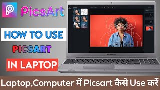 How To Use Picsart In Pc amp Laptop Window 7810  Pc amp Laptop Me Photo Edit Kaise Kare [upl. by Thorlie]