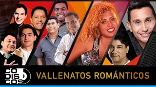 Vallenatos Románticos [upl. by Kavanaugh]