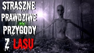 Prawdziwe niepokojące historie z LASU [upl. by Annij579]