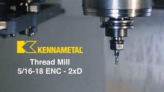 Thread Mill Inconel 625  Kennametal  CNC Machining [upl. by Oswin]