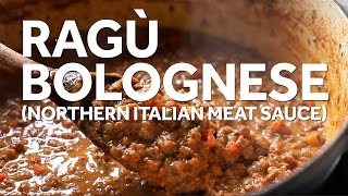 How to Make Ragù Bolognese [upl. by Ahsiekrats]