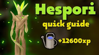 Hespori Quick Guide  OSRS [upl. by Daphna]