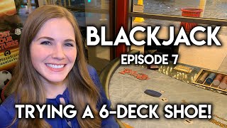 Blackjack 2500 VS 6 Deck Shoe At Plaza Hotel amp Casino Some BIG BETS Ep 7 [upl. by Den]