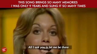 Let Me Be There with Lyrics  Olivia Newton  John [upl. by Magel254]