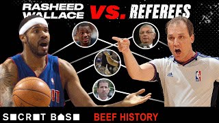 Rasheed Wallaces careerlong beef with NBA referees was iconic [upl. by Liatnahs]