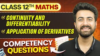 Continuity Differentiability amp Application Of DerivativesCompetency Based Questions ⚡  Class 12 [upl. by Corkhill415]