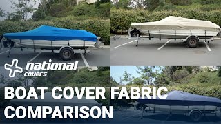 Boat Cover Fabric Comparison  Features amp Benefits  National Covers [upl. by Atiloj]