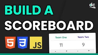 Build a Scoreboard With HTML CSS amp JavaScript  Beginners Project with CSS Grid and JS Classes [upl. by Popelka]