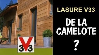 Lasure V33 de la camelote [upl. by Fae]