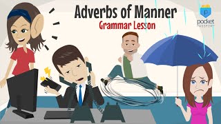 Adverbs of Manner  Grammar Lesson [upl. by Alekat]