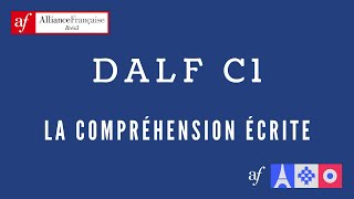 DALF C1  Comment réussir lépreuve de la compréhension écrite [upl. by Ahsauqram207]