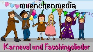 ♫ Faschingslieder Mix  Karneval im Kindergarten  Kinderlieder deutsch  muenchenmedia [upl. by Howes]